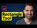 How to Make a Rectangle in InDesign