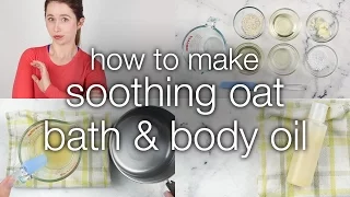 How To Make DIY Soothing Oat Bath Body Oil  How To Make DIY Soothing Oat Bath Body Oil