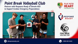 Play With Heart partners with Response Ready donate an AED to Point Break Volleyball Club