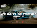 Download Lagu DJ WE CAN'T BE FRIENDS PLAT KT VIRAL TIKTOK 🎧