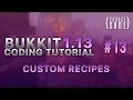 Bukkit Coding Tutorial 1 13 1 - Custom Item Recipes