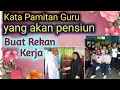Download Lagu Kata sambutan Guru Pensiun | Sambutan guru purna tugas