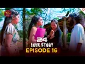 Download Lagu 24 LOVE STORY | Episode 16 - (2025-09-22) | Rupavahini TeleDrama