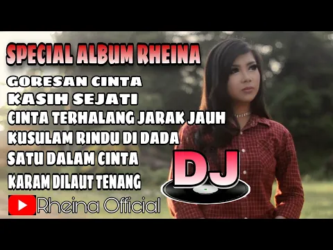 Download MP3 DJ SPECIAL ALBUM RHEINA GORESAN CINTA - REMIX DUGEM FUNKOT [Night Party] 2020