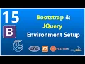 E15 Bootstrap and jQuery Environment setup HINDI