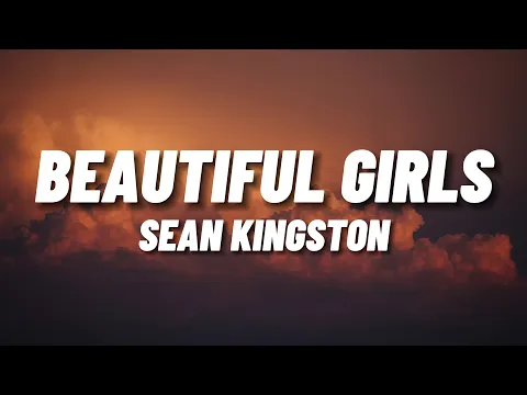 Download MP3 Sean Kingston - Beautiful Girls (Lyrics)