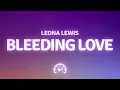 Download Lagu Leona Lewis - Bleeding Love (Lyrics)