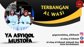 Download YA ASYIQOL MUSTHOPA -I sholawat terbangan al waasi' (Pasir Pogor Cililin)yayasan al alaq al hikmah MP3