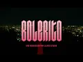 Mike Bahía - Bolerito (Video Oficial)