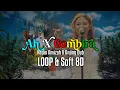 Download Lagu Ah x Gembira - Loop 1 Hour \u0026 Soft 8D