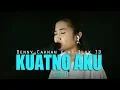 Download Lagu KUATNO AKU - DENNY CAKNAN feat ILUX ID COVER YEMIMA RUNI