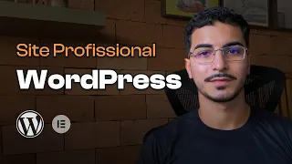 Como criar um Site Profissional no WordPress