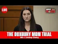 LIVE The Duxbury Mom Trial - Commonwealth v Lindsay Clancy