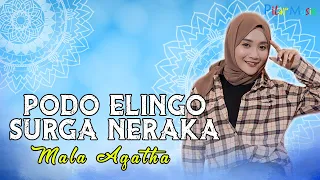 Download PODO ELINGO SURGA NERAKA - Mala Agatha (Official Music Video) | Spesial Ramadhan 2023 MP3