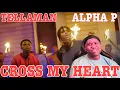 TELLAMAN FT. ALPHA P - CROSS MY HEART | REACTION Mp3 Song Download