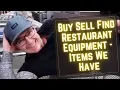Buy Sell Find Restaurant Equipment - Items We Have