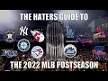 The Haters Guide to the 2022 MLB Postseason