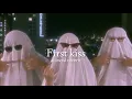 First kiss ( slowed + reverb )