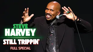 Still Trippin Steve Harvey Full Stand-Up Special