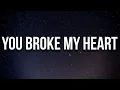 Drake - You Broke My Heart (Lyrics)