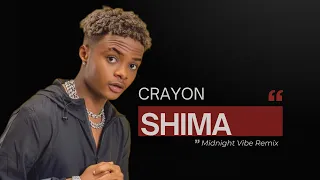 crayon shima midnight vibe remix 