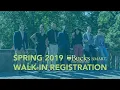 Spring 2019 Walk-In Registration