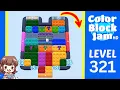 Color Block Jam Level 321 Solution Walkthrough