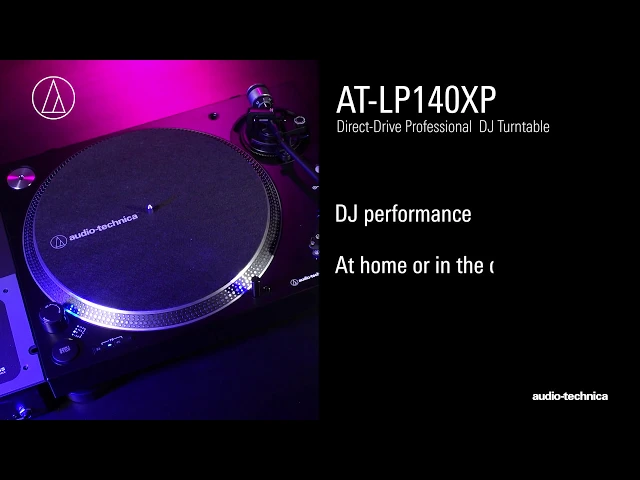 Audio Technica AT-LP140XP Turntable — DJ TechTools