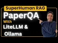 Download Lagu PaperQA with LiteLLM and Ollama - SuperHuman RAG