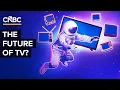 What Will TV Look Like In 3 Years
