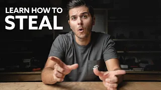 LEARN HOW TO STEAL - THE SECRET TO SUCCESS THEY WON T TELL YOU