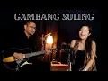 Lagu GAMBANG SULING cover | VERA ANASTASIA
