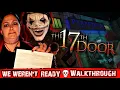 Experience the TERRIFYING 17th Door Haunted House Walkthrough