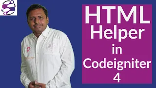 HTML helper in codeigniter 4 in Hindi HTML helper in codeigniter 4 in Urdu HTML helper in ci4