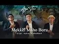 Lagu Mekkel Maho Boru | Ganube x Anju Trio