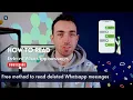 How to see already deleted messages on WhatsApp Free Method-2022