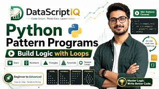 Python Pattern Programs Master Nested Loops Pyramids Numbers and Logic Building DataScriptIQ