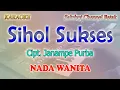 Download Lagu SIHOL SUKSES ll KARAOKE BATAK SIMALUNGUN ll CIPT JANAMPE PURBA ll LUSI BR PURBA ll NADA WANITA G=DO
