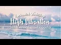 High Vibration Self-Love Mood Enhancer Listen once subliminal