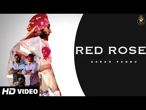 Download MP3 Red Rose (Official Video) | Karan Pannu | Latest Punjabi Song 2020 | New Punjabi Song 2020