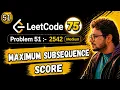 51 Leetcode 75 Blind 2542 Maximum Subsequence Score Heap Min Heap Priority Queue Python