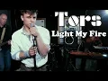 Download Lagu TORS - LIGHT MY FIRE // Live - The Doors Tribute Band