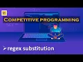 regex substitution - Regular Expressions