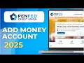 How To Add Money To Penfed Account 2025 Step by Step