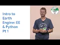 Geo for Good 2022 Intro to Earth Engine EE Python Pt 1