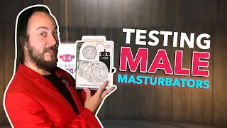 Ultimate Testing of Male Masturbators Masturbator Testers Sharing Pleasure Experience