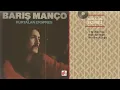 Barış Manço - Eğri Eğri Doğru Doğru Eğri Büğrü Ama Yinede Doğru