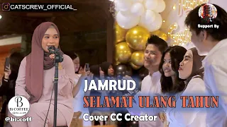 Download SELAMAT ULANG TAHUN - JAMRUD Cover CC Creator MP3