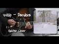 Lagu Wisp - Pandora | Guitar Cover