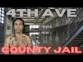 INSIDE ARIZONA 4TH AVENUE JAIL MAXIMUM SECURITY COUNTY JAIL WORST JAIL IN ARIZONA Episode 144
